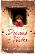 Dreams Of Water di Nada Awar Jarrar edito da Harpercollins Publishers