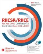 RHCSA/RHCE Red Hat Linux Certification Study Guide (Exams EX200 & EX300) di Michael Jang, Alessandro Orsaria edito da McGraw-Hill Education Ltd