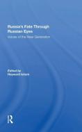 Russia's Fate Through Russian Eyes di Heyward Isham edito da Taylor & Francis Ltd