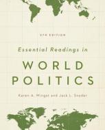 Essential Readings In World Politics edito da Ww Norton & Co