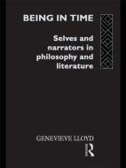 Being in Time di Genevieve Lloyd edito da Routledge
