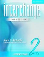 Interchange Student\'s Book 2 di Jack C. Richards, Jonathan Hull, Susan Proctor edito da Cambridge University Press