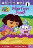 Follow Those Feet! di Christine Ricci edito da Turtleback Books
