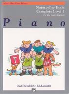 Alfred's Basic Piano Course Notespeller: Complete 1 (1a/1b) di Gayle Kowalchyk, E. Lancaster edito da ALFRED PUBN