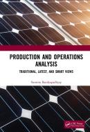 Production And Operations Analysis di Susmita Bandyopadhyay edito da Taylor & Francis Inc