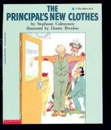 The Principal's New Clothes di Stephanie Calmenson edito da Turtleback Books