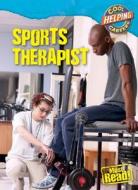 Sports Therapist di Geoffrey M. Horn edito da Gareth Stevens Publishing
