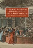 Romantic Fiction And Literary Excess In The Minerva Press Era di Hannah Doherty Hudson edito da Cambridge University Press