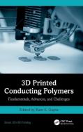 3D Printed Conducting Polymers edito da Taylor & Francis Ltd
