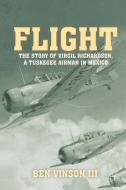 Flight di Ben Vinson edito da Palgrave Macmillan