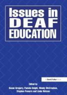 Issues In Deaf Education di Ruth Swanwick edito da Taylor & Francis Ltd
