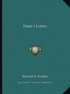 Dante's Letters di Edmund G. Gardner edito da Kessinger Publishing