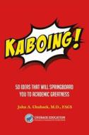 Kaboing! di John A. Chuback edito da Lulu.com