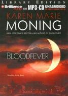 Bloodfever di Karen Marie Moning edito da Brilliance Audio
