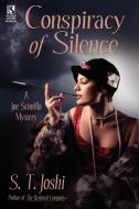 Conspiracy of Silence di S. T. Joshi edito da Borgo Press