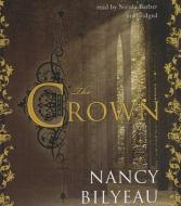 The Crown di Nancy Bilyeau edito da Blackstone Audiobooks