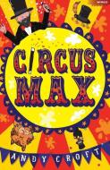 Circus Max di Andy Croft edito da Bloomsbury Publishing PLC