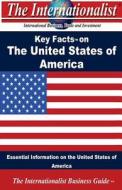 Key Facts on the United States of America: Essential Information on the United States of America di Patrick W. Nee edito da Createspace
