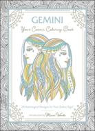 Gemini: Your Cosmic Coloring Book: 24 Astrological Designs for Your Zodiac Sign! di Mecca Woods edito da ADAMS MEDIA