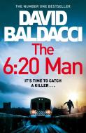 The 6:20 Man di David Baldacci edito da Pan Macmillan