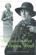 The Letters of Vita Sackville-West and Virginia Woolf edito da Cleis Press