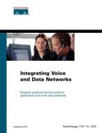 Voice/Data Integration on Cisco Networks di Scott Keagy edito da CISCO