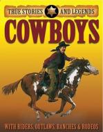 Cowboys di Stewart Ross, Jim Pipe edito da Stargazer Books