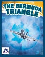 The Bermuda Triangle di Meg Gaertner edito da APEX WEA INTL