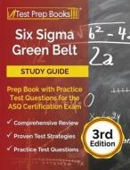 Six Sigma Green Belt Study Guide di Rueda Joshua Rueda edito da Windham Press