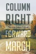 Column Right di Patricia Jones Tillett edito da Covenant Books