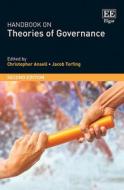 Handbook On Theories Of Governance di C Ansell, Jacob Torfing edito da Edward Elgar Publishing Ltd