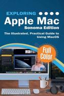 Exploring Apple Mac - Sonoma Edition di Kevin Wilson edito da Elluminet Press