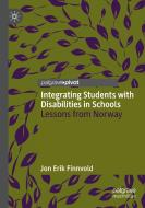 Integrating Students with Disabilities in Schools di Jon Erik Finnvold edito da Springer International Publishing