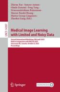 Medical Image Learning with Limited and Noisy Data edito da Springer Nature Switzerland