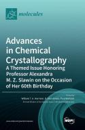 Advances in Chemical Crystallography edito da MDPI AG