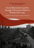 Social Movements and the Change of Economic Elites in Europe after 1945 edito da Springer-Verlag GmbH