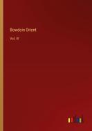 Bowdoin Orient edito da Outlook Verlag