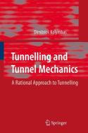 Tunnelling and Tunnel Mechanics di Dimitrios Kolymbas edito da Springer-Verlag GmbH