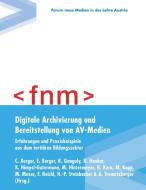 Digitale Archivierung und Bereitstellung von AV-Medien edito da Books on Demand
