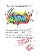 Handschrift ante portas - schreiben macht glücklich di Susanne Dorendorff edito da Books on Demand