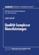 Qualität komplexer Dienstleistungen edito da Deutscher Universitätsverlag