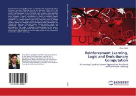 Reinforcement Learning, Logic and Evolutionary Computation di Drew Mellor edito da LAP Lambert Academic Publishing