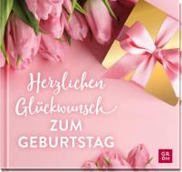 Herzlichen Glückwunsch zum Geburtstag di Groh Verlag edito da Groh Verlag