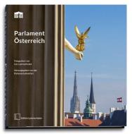 Parlament Österreich di Lammerhuber Lois, Arpa Elodie edito da Edition Lammerhuber