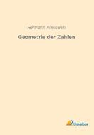 Geometrie der Zahlen di Hermann Minkowski edito da Literaricon Verlag UG