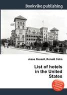 List Of Hotels In The United States edito da Book On Demand Ltd.