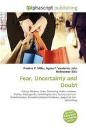 Fear, Uncertainty And Doubt di Frederic P Miller, Agnes F Vandome, John McBrewster edito da Alphascript Publishing