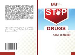 Coeur et dopage di Rami Tlili edito da Éditions universitaires européennes