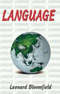 Language di Leonard Bloomfield edito da Motilal Banarsidass,