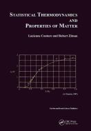 Statistical Thermodynamics and Properties of Matter di Lucienne Couture, Robert Zitoun edito da Taylor & Francis Ltd